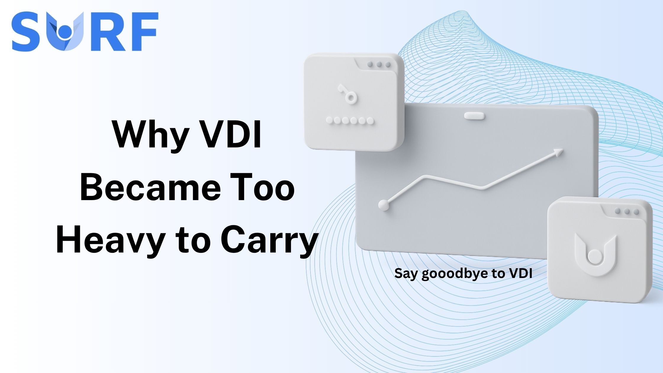 Bye bye VDI